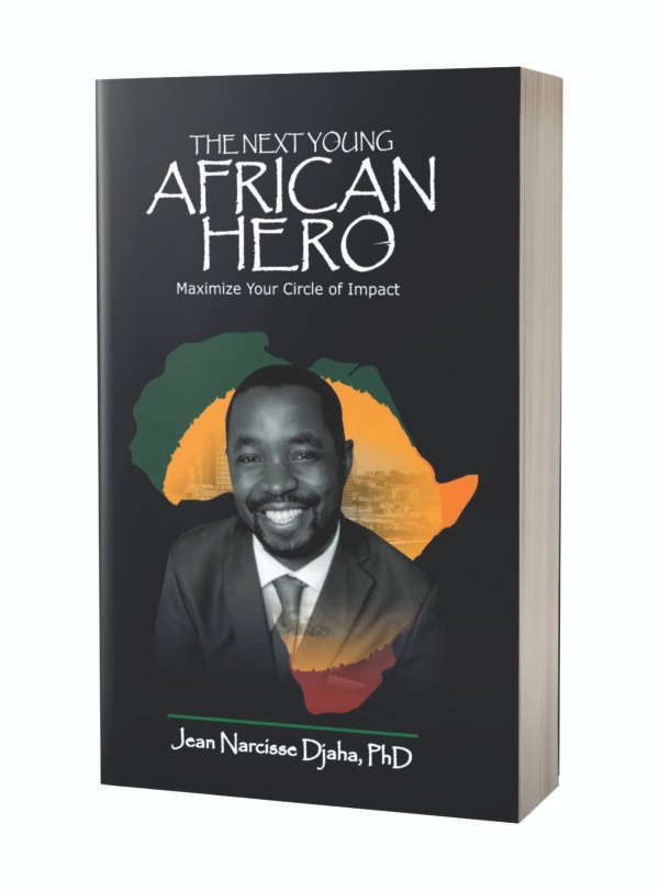 The Next Young African Hero: Maximize Your Circle of Impact